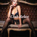 Elvetia, Zürich Club Relax.